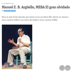MANUEL E. B. ARGELLO, MEBA EL GRAN OLVIDADO - Por ARMANDO ALMADA-ROCHE - Domingo, 19 de Febrero de 2012